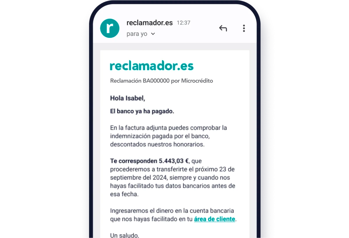Email informativo notificando la resolución del caso, informando que el dinero será ingresado