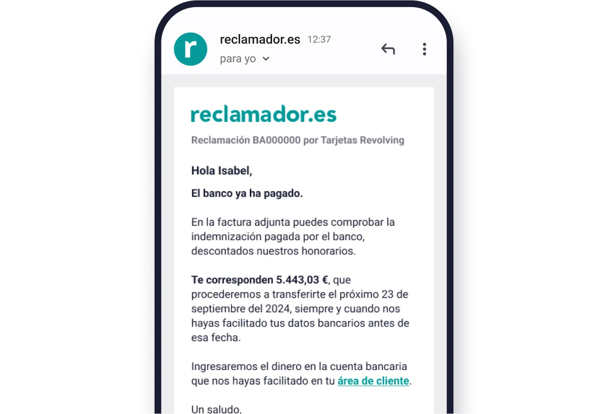 Email informativo notificando la resolución del caso, informando que el dinero será ingresado